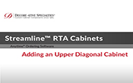 Streamline® RTA Cabinets - Adding an Upper Diagonal Cabinet