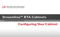Streamline® RTA Cabinets - Configuring Your Cabinet