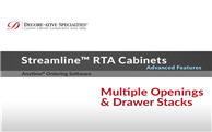 Streamline® RTA Cabinets - Multiple Openings & Drawer Stacks