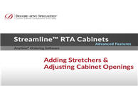 Streamline® RTA Cabinets: Adding Stretchers & Adjusting Cabinet Openings