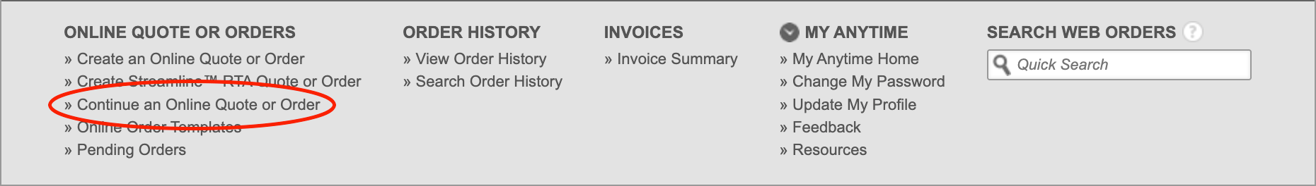 Anytime - Continue an Online Quote or Order