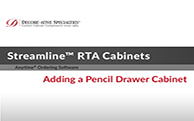 Streamline® RTA Cabinets - Adding a Pencil Drawer Cabinet