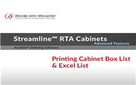 Streamline® RTA Cabinets - Printing Cabinet Box List & Excel List